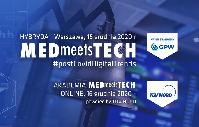 Czy nowe technologie medyczne przetrwają COVID? Ruszają zapisy na MEDmeetsTECH!