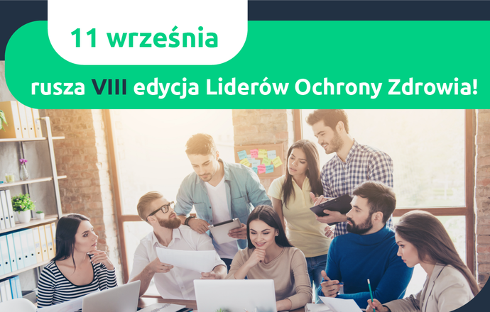 Już 11 września rusza VIII edycja Liderów Ochrony Zdrowia