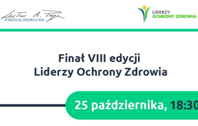 Zbliża się finał VIII edycji programu Liderzy Ochrony Zdrowia