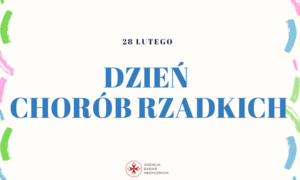 Polskie badania kliniczne, które mogą zmienić życie pacjentów ciepiących na najrzadsze scho