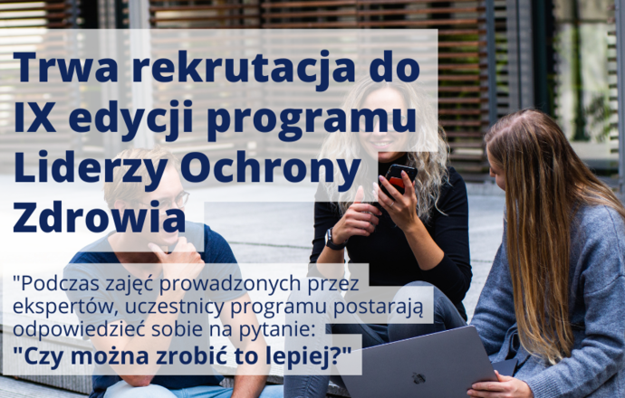 Ruszyła rekrutacja do 9. edycji Liderów Ochrony Zdrowia