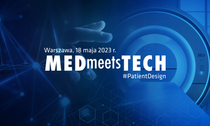 Trwają zapisy na MEDmeetsTECH