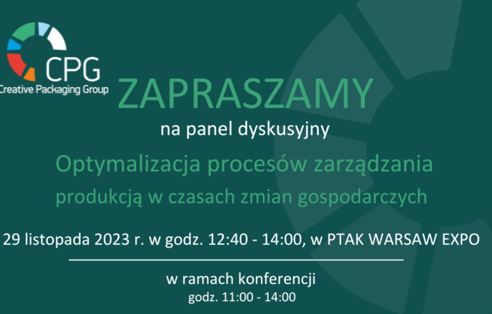 Klaster CPG zaprasza na panel dyskusyjny „Optymalizacja procesów zarządzania produkcją w cz