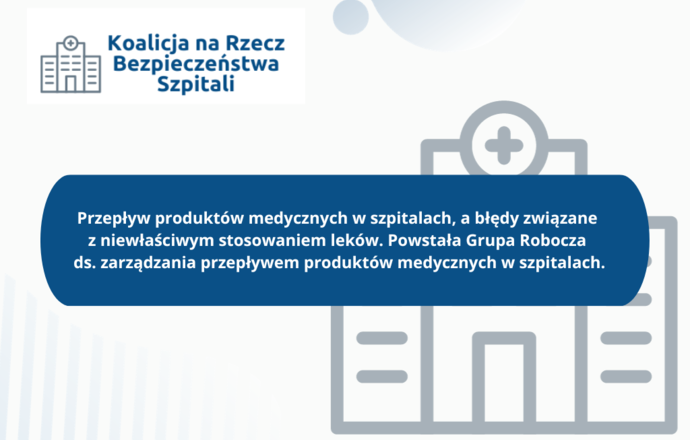 Powstała Grupa Robocza ds. zarządzania przepływem produktów medycznych w szpitalach w ramac