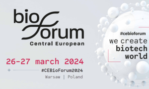 CEBioForum 2024 – przed nami największe wydarzenie branży biotechnologicznej w Polsce