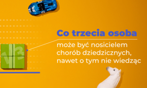 Co trzecia osoba może być nosicielem choroby genetycznej, nawet o tym nie wiedząc. Co Polac