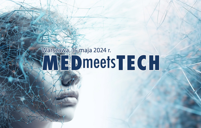Ponad 35 wykładowców i panelistów na 17. edycji MEDmeetsTECH 16 maja w Warszawie! Znamy pro