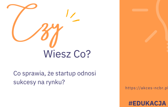 Co zrobić, żeby start-up odniósł sukces na rynku? Okiem eksperta Adama Iwana