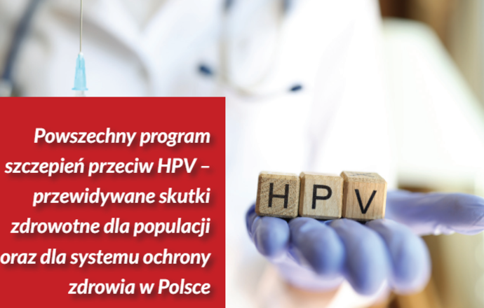 Powszechny program szczepień przeciw HPV – przewidywane skutki zdrowotne dla populacji oraz