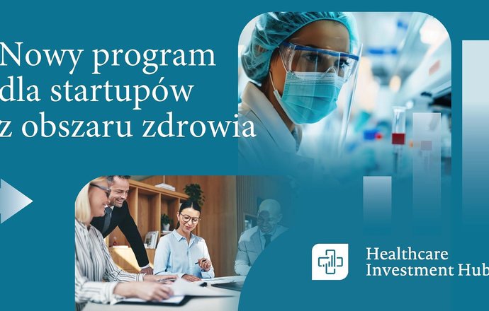 Wiedza, eksperci i spotkania z inwestorami – nowy program PFR dla start-upów z obszaru zdro