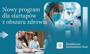 Wiedza, eksperci i spotkania z inwestorami – nowy program PFR dla start-upów z obszaru zdro