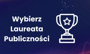 Ruszyło głosowanie na Laureata Publiczności konkursu Mother and Child Startup Challenge