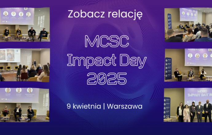Podsumowanie MCSC Impact Day 2025 – innowacje, współpraca i inspirujące dyskusje w Warszawi