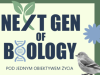 Next Gen of Biology – Ogólnopolska Studencka Konferencja Naukowa